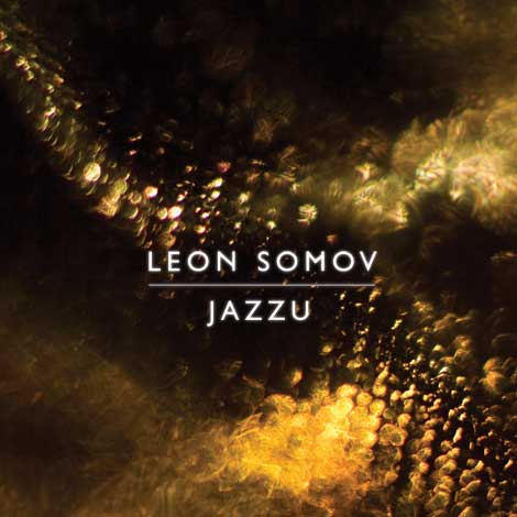 Leon_Somov_Jazzu_Updated