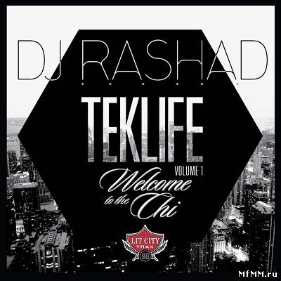 11_DJ Rashad_-_Welcome_To_The_Chi