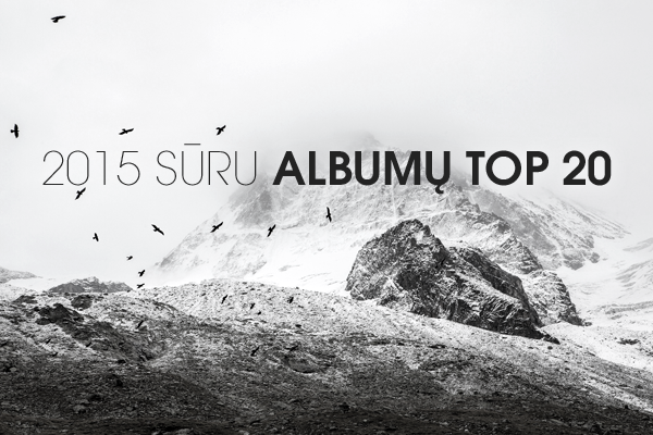 SURU.lt 2015 top 20 albumai