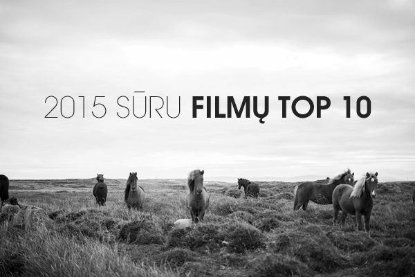 SURU.lt 2015 top 10 filmai